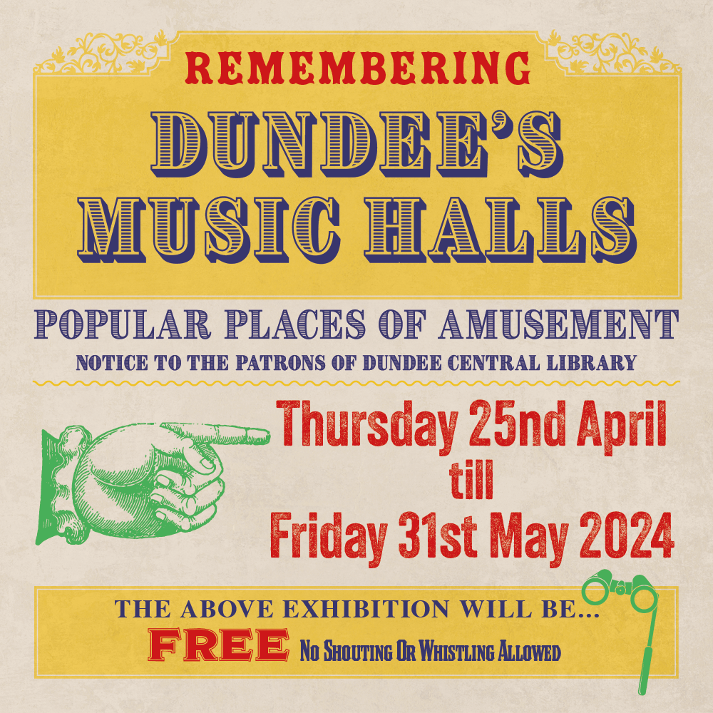 Remembering Dundee's Music Halls exhibition poster